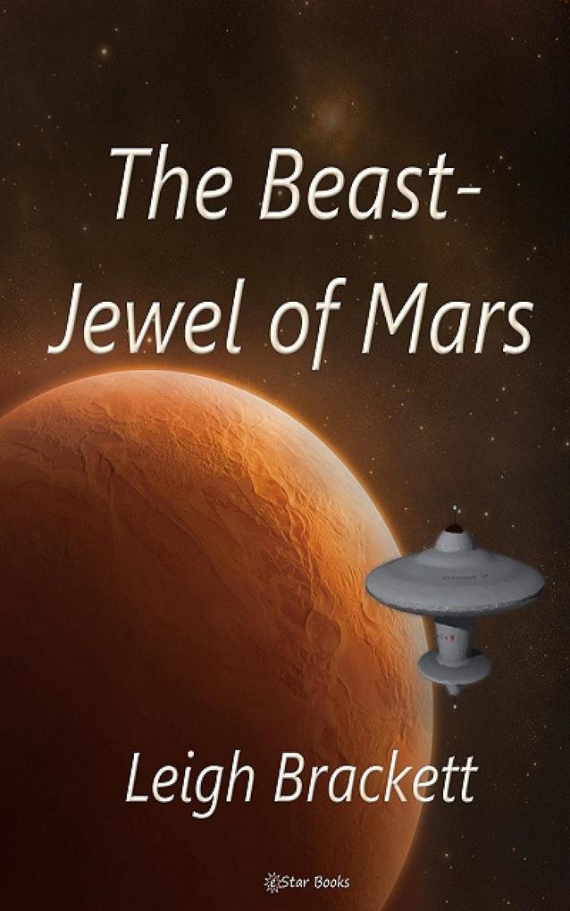 The Beast-Jewel of Mars