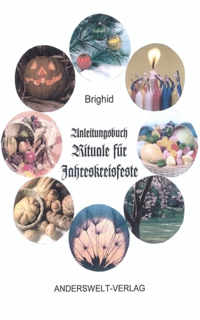 Anleitungsbuch Rituale für Jahreskreisfeste