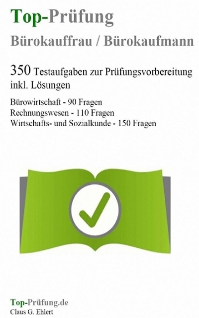 Top Prüfung Bürokauffrau / Bürokaufmann
