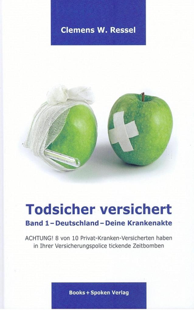 Todsicher versichert - Band 1