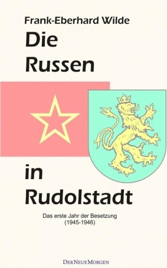 Die Russen in Rudolstadt