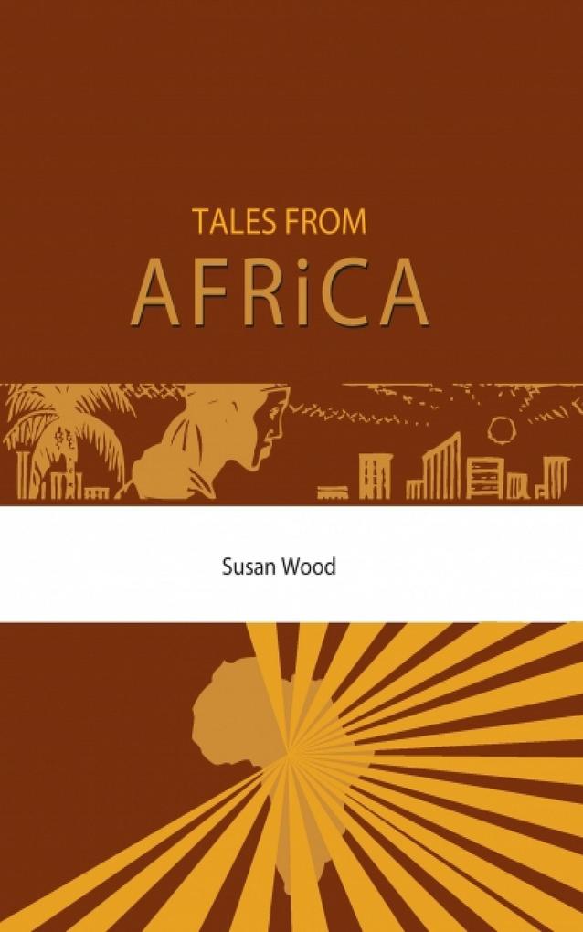 Tales From Africa