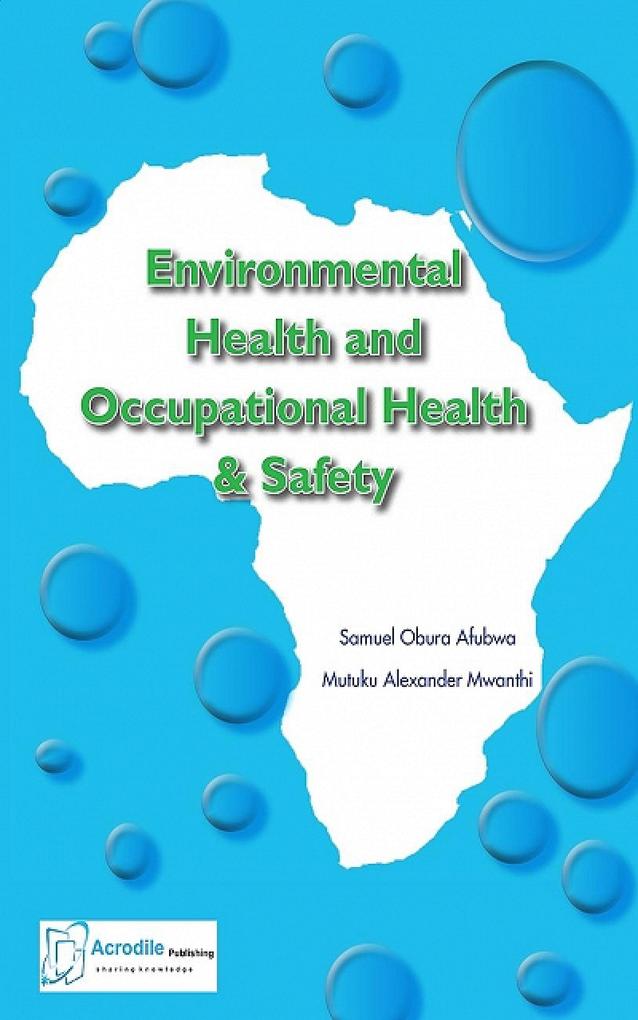 Environmental Health and Occupational Health & Safety