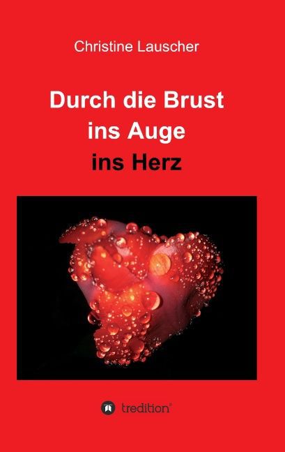 Durch die Brust ins Auge ins Herz