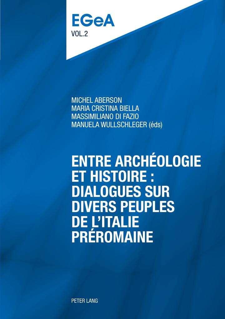 Entre archéologie et histoire : dialogues sur divers peuples de l'Italie préromaine