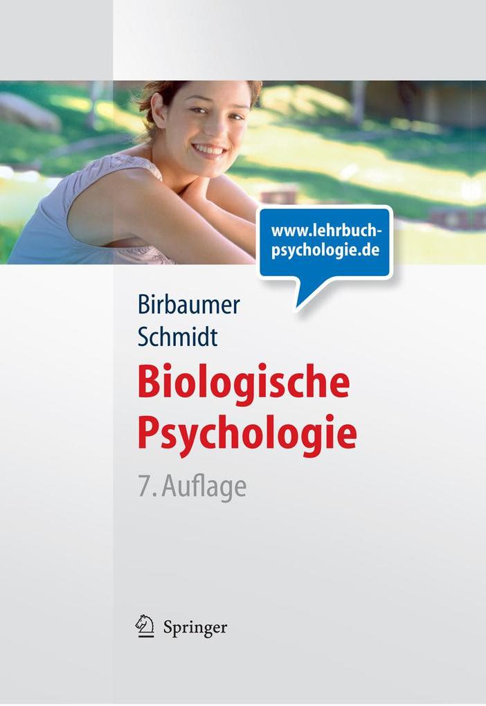 Biologische Psychologie - Niels Birbaumer/ Robert F. Schmidt