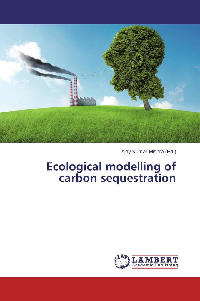 Ecological modelling of carbon sequestration
