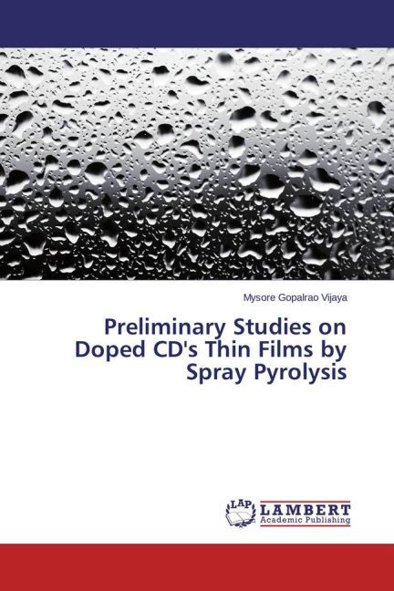 Preliminary Studies on Doped CD‘s Thin Films by Spray Pyrolysis