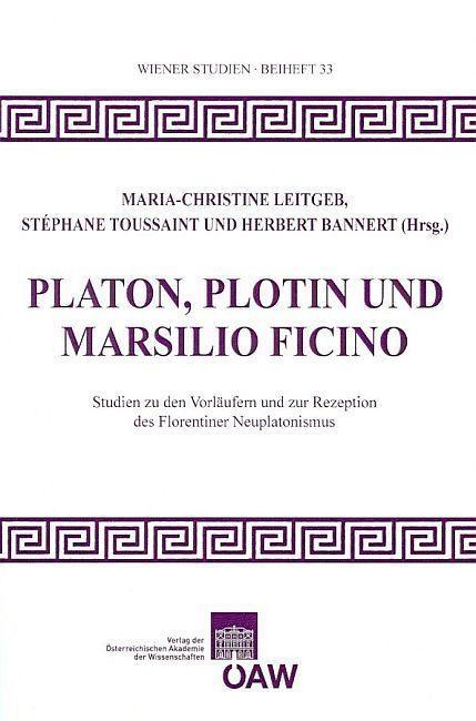 Platon Plotin und Marsilio Ficiono