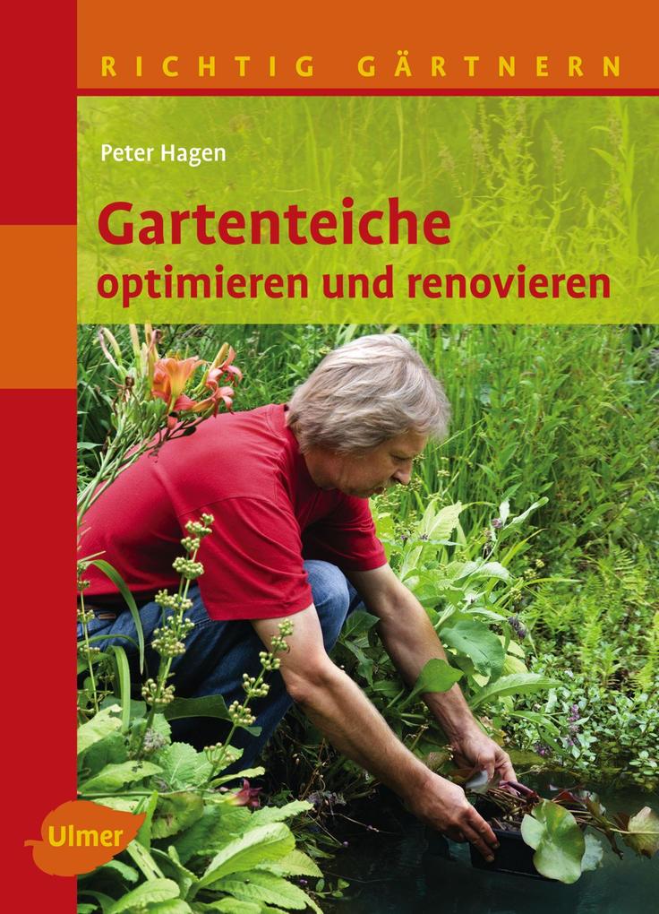 Gartenteiche optimieren und renovieren - Peter Hagen