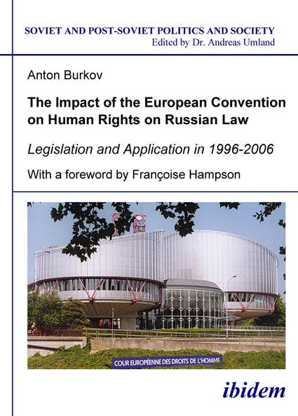 The Impact of the European Convention on Human Rights on Russian Law