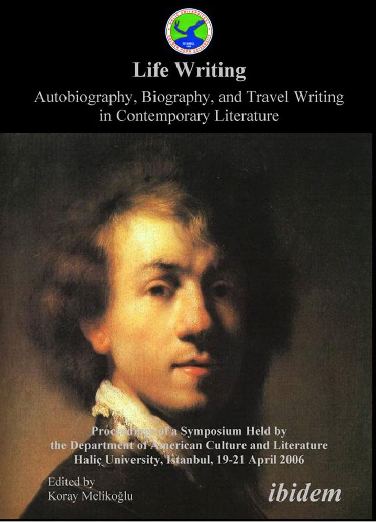 Life Writing. Contemporary Autobiography Biography and Travel Writing