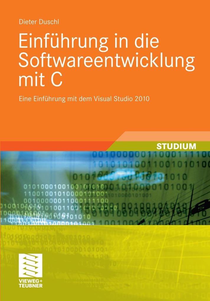 Einführung in die Softwareentwicklung mit C