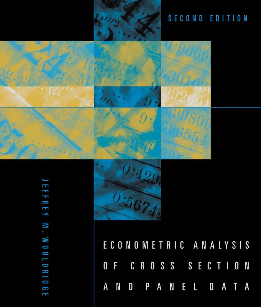 Econometric Analysis of Cross Section and Panel Data second edition