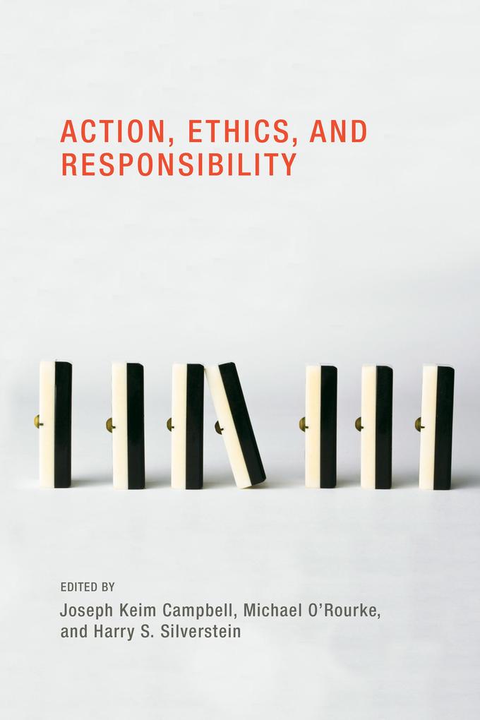 Action Ethics and Responsibility