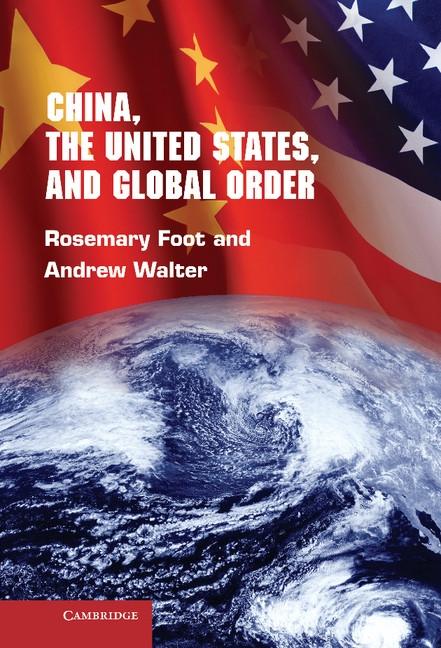 China the United States and Global Order