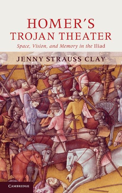 Homer‘s Trojan Theater