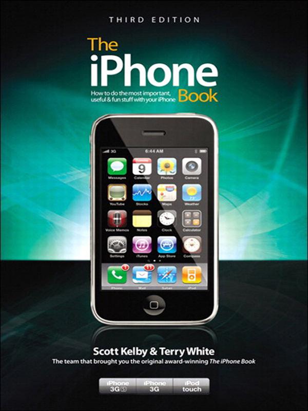 The iPhone Book Third Edition (Covers iPhone 3GS iPhone 3G and iPod Touch)