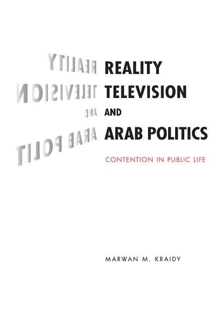 Reality Television and Arab Politics
