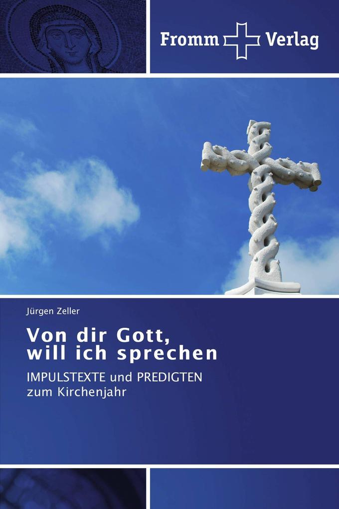 Von dir Gott will ich sprechen