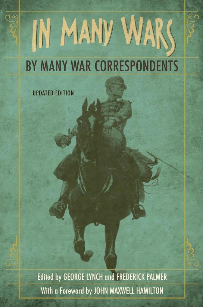 In Many Wars by Many War Correspondents