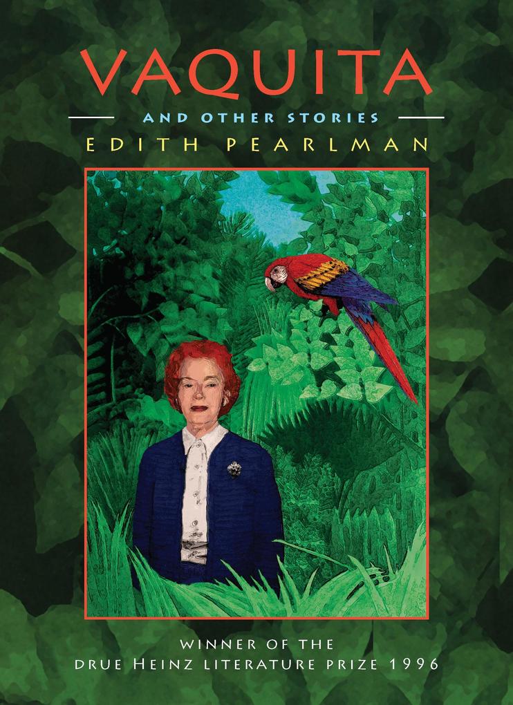 Vaquita and Other Stories als eBook Download von Edith Pearlman - Edith Pearlman