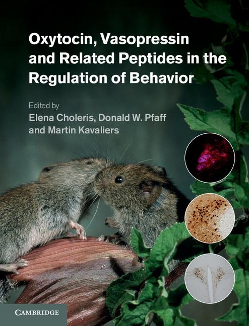 Oxytocin Vasopressin and Related Peptides in the Regulation of Behavior
