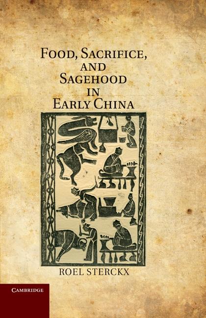 Food Sacrifice and Sagehood in Early China