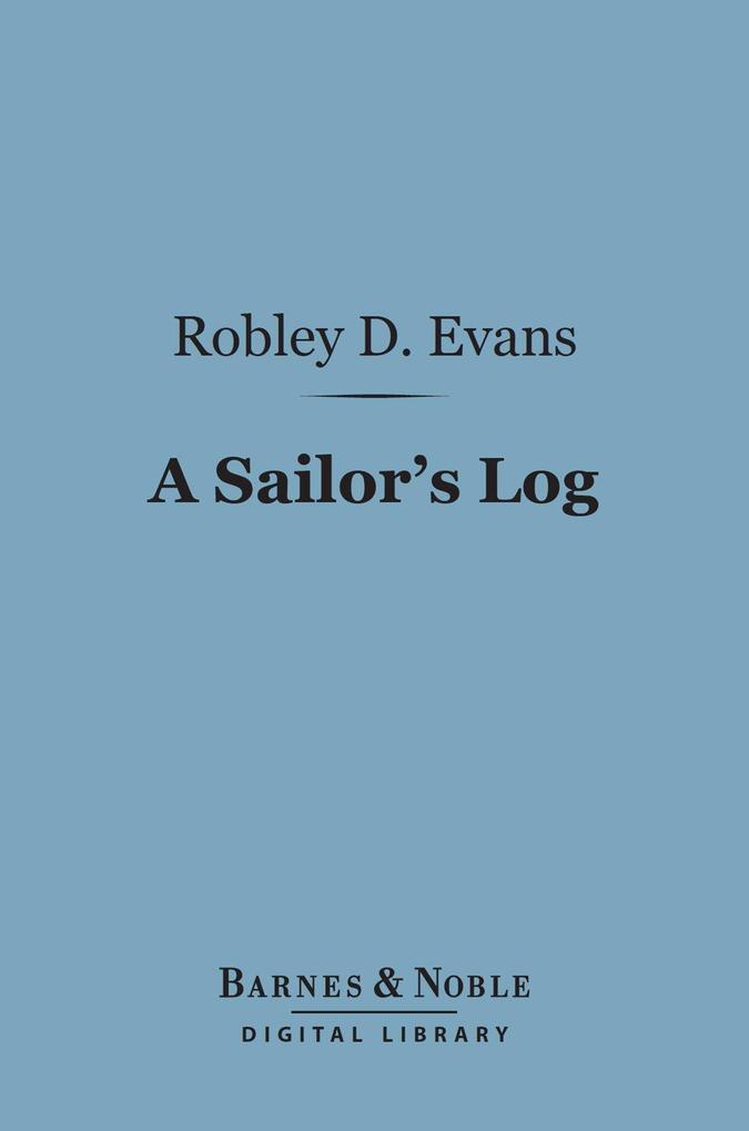 A Sailor‘s Log (Barnes & Noble Digital Library)