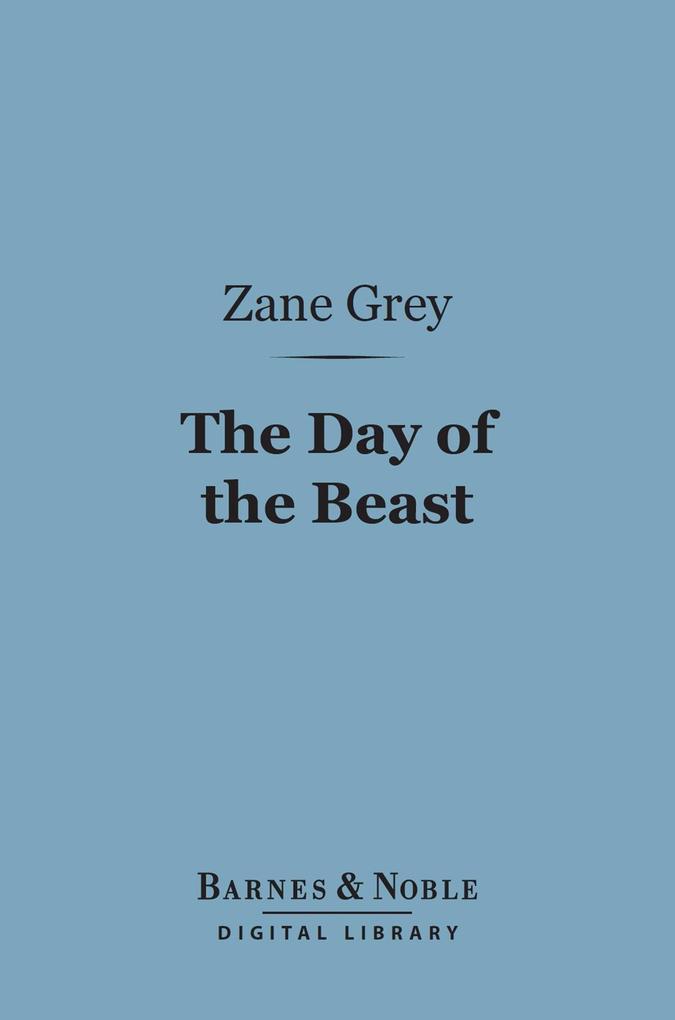 The Day of the Beast (Barnes & Noble Digital Library)