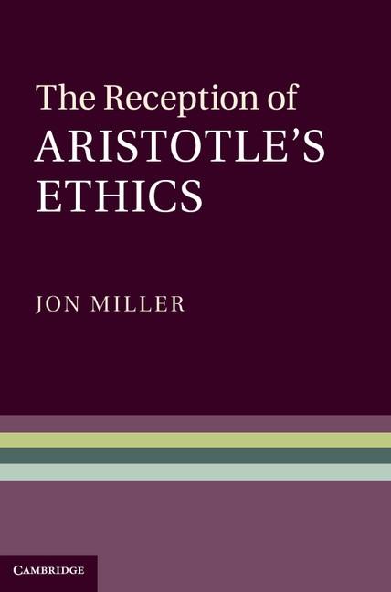 Reception of Aristotle‘s Ethics