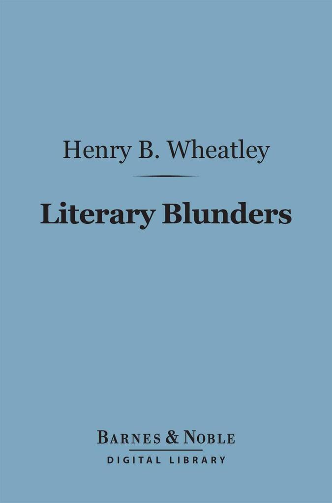 Literary Blunders (Barnes & Noble Digital Library)