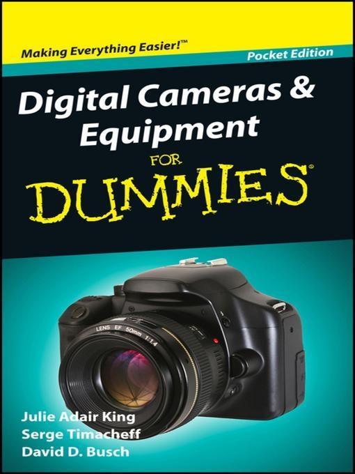 Digital Cameras and Equipment For Dummies Pocket Edition