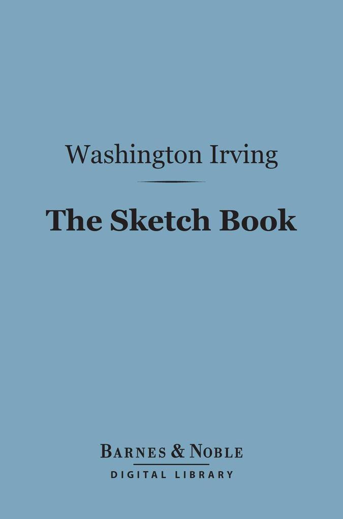 The Sketch Book (Barnes & Noble Digital Library)