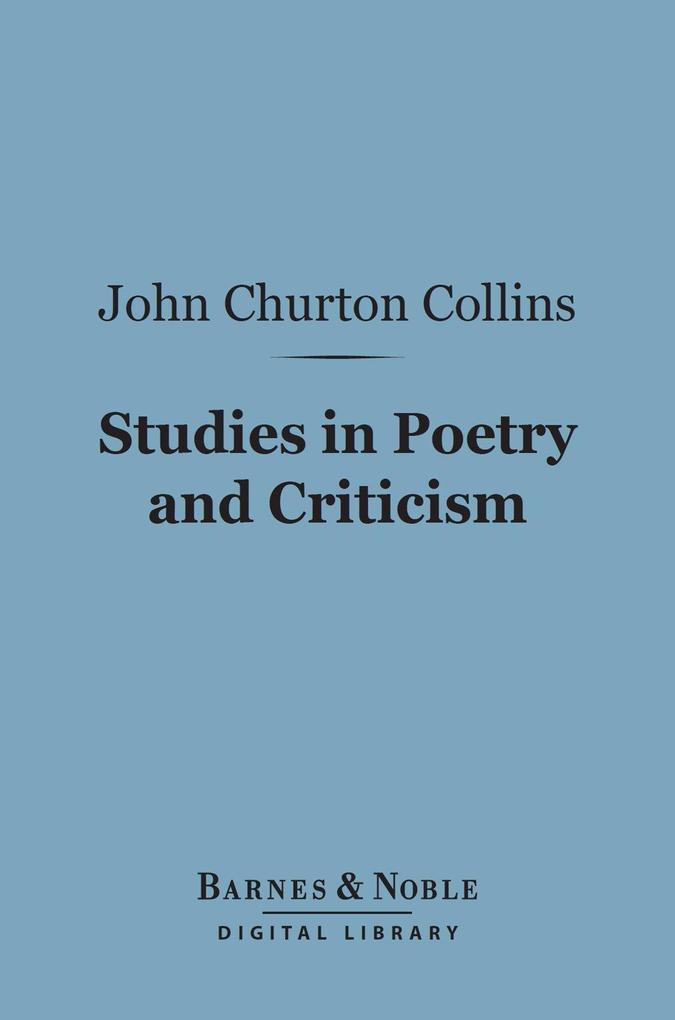 Studies in Poetry and Criticism (Barnes & Noble Digital Library)