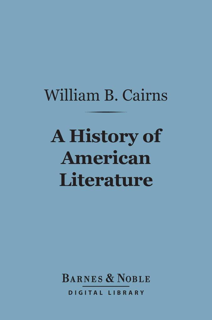 A History of American Literature (Barnes & Noble Digital Library)