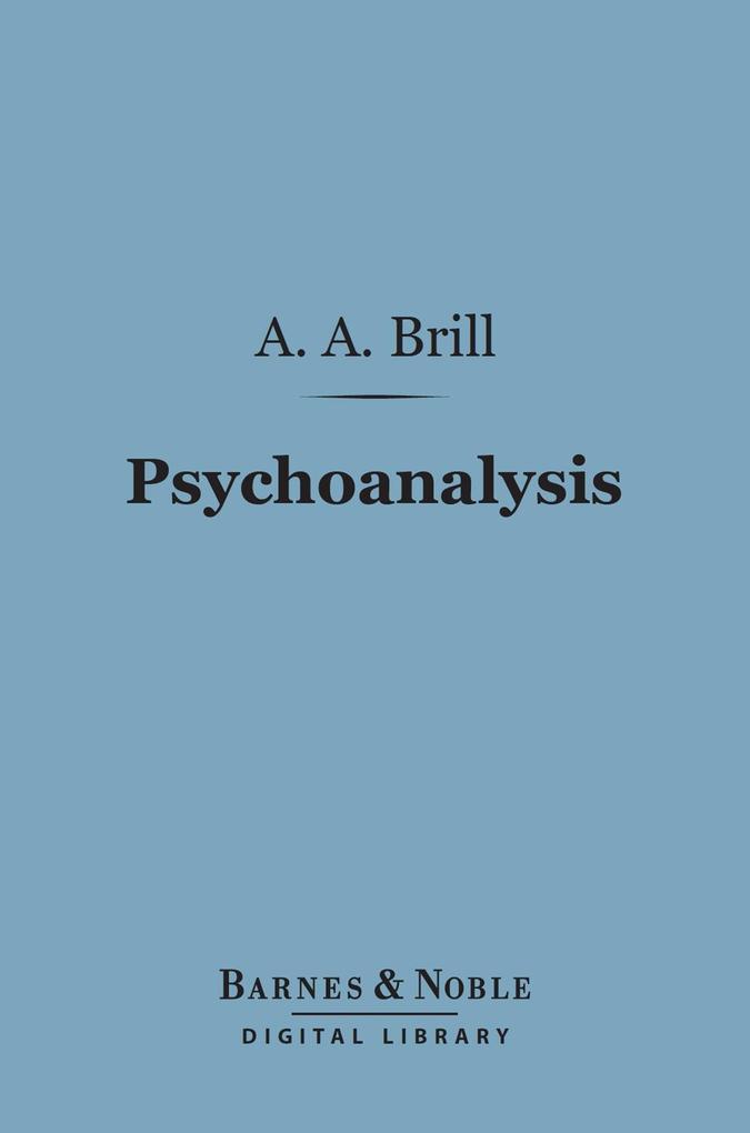 Psychoanalysis (Barnes & Noble Digital Library)