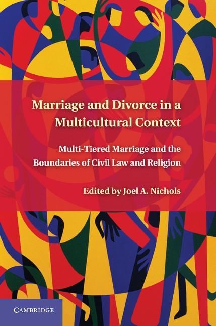 Marriage and Divorce in a Multi-Cultural Context