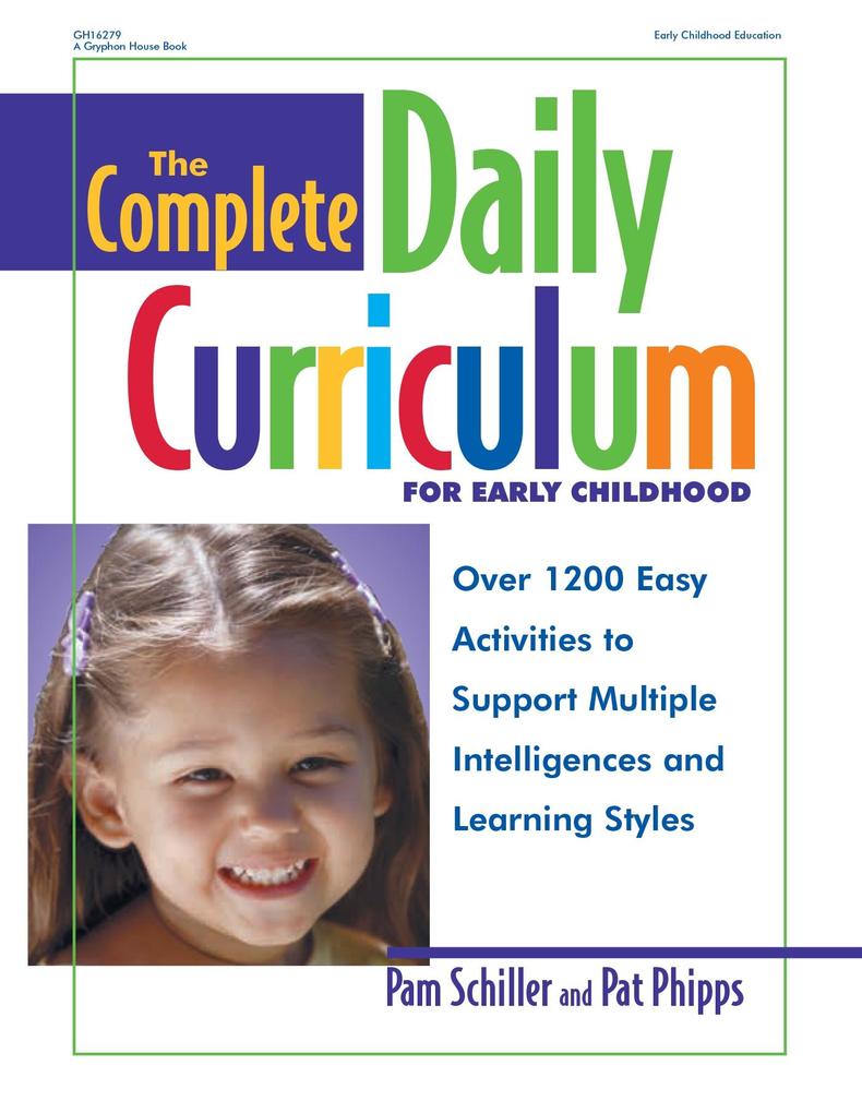 Complete Daily Curriculum for Early Childhood Revised