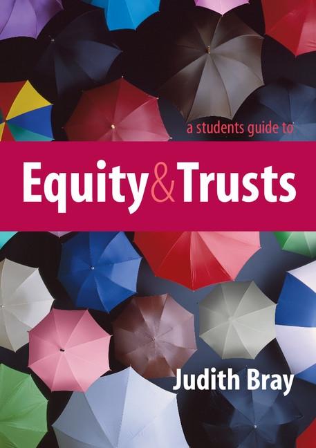 Student's Guide to Equity and Trusts