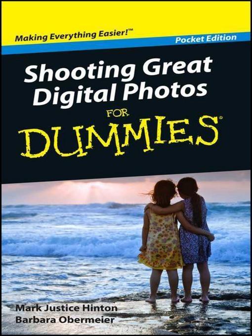 Shooting Great Digital Photos For Dummies Pocket Edition