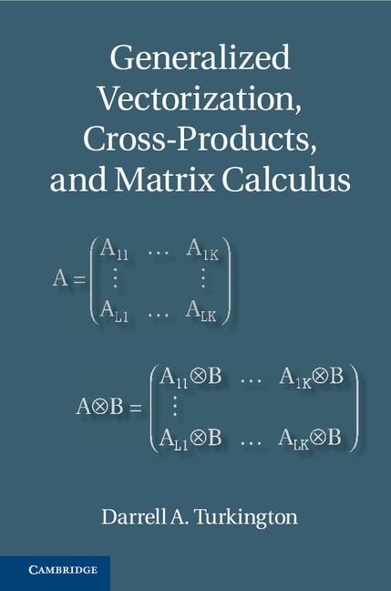 Generalized Vectorization Cross-Products and Matrix Calculus