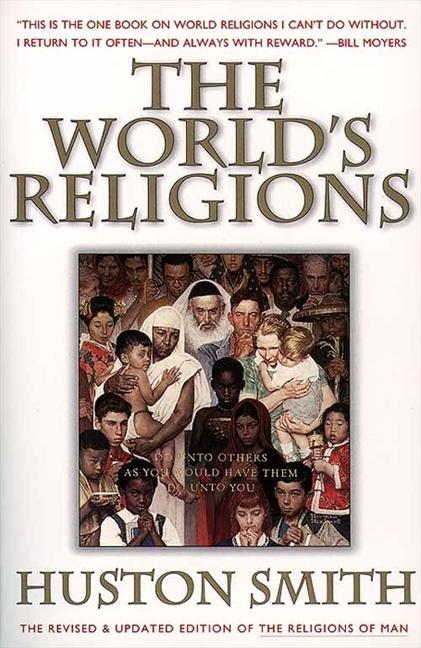 The World‘s Religions Revised and Updated