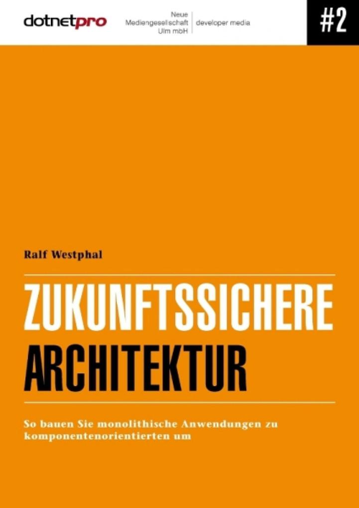 Zukunftssichere Architektur