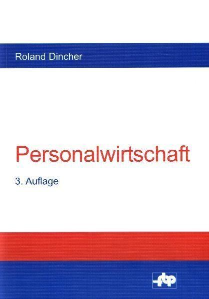 Personalwirtschaft - Roland Dincher