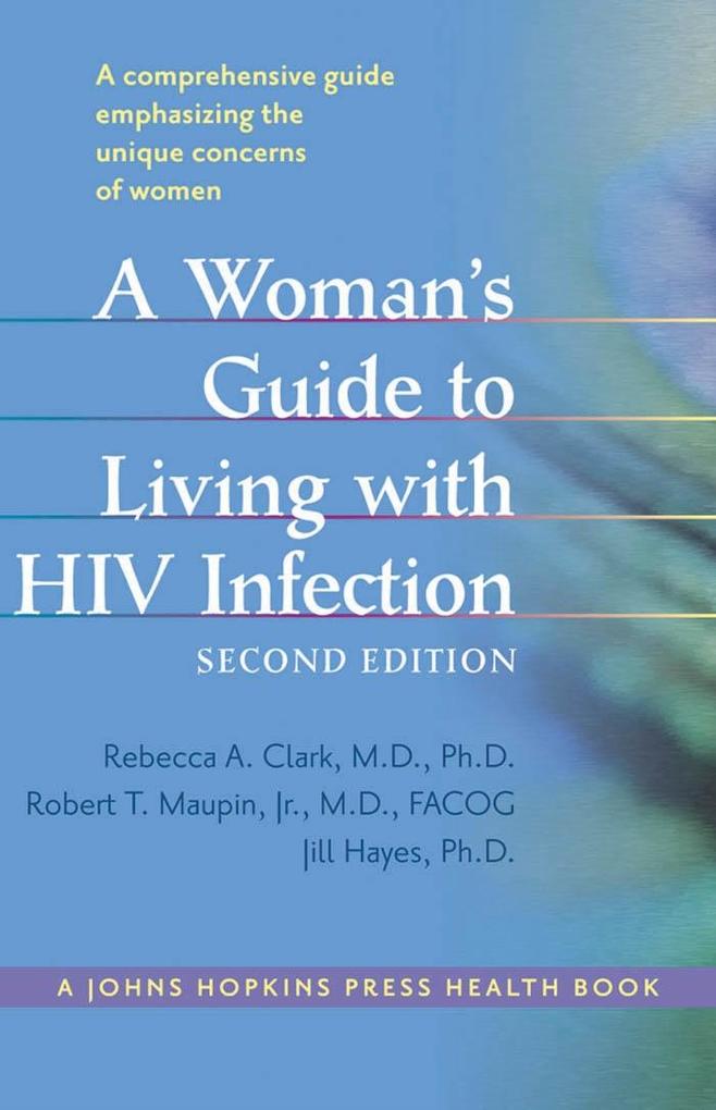Woman‘s Guide to Living with HIV Infection
