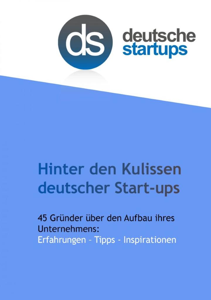 Hinter den Kulissen deutscher Start-ups