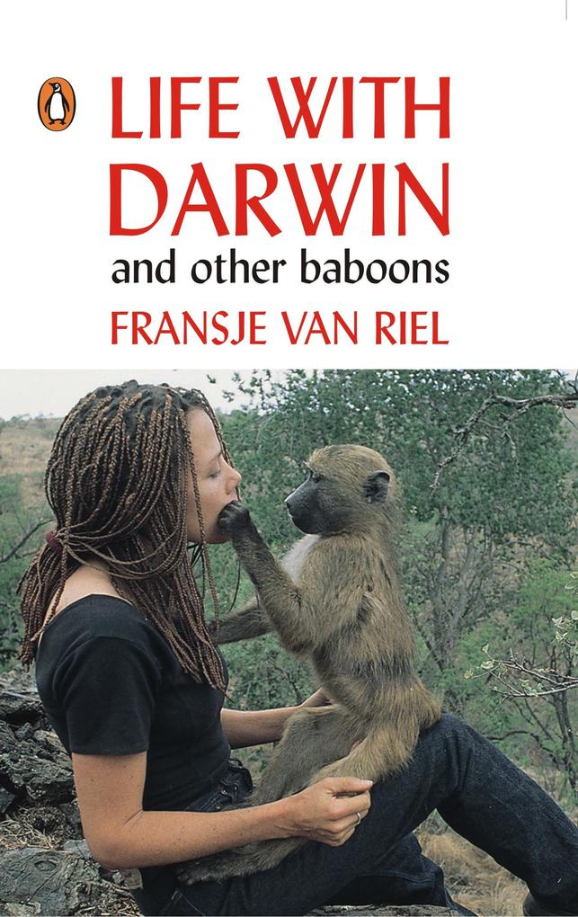 Life With Darwin and other baboons