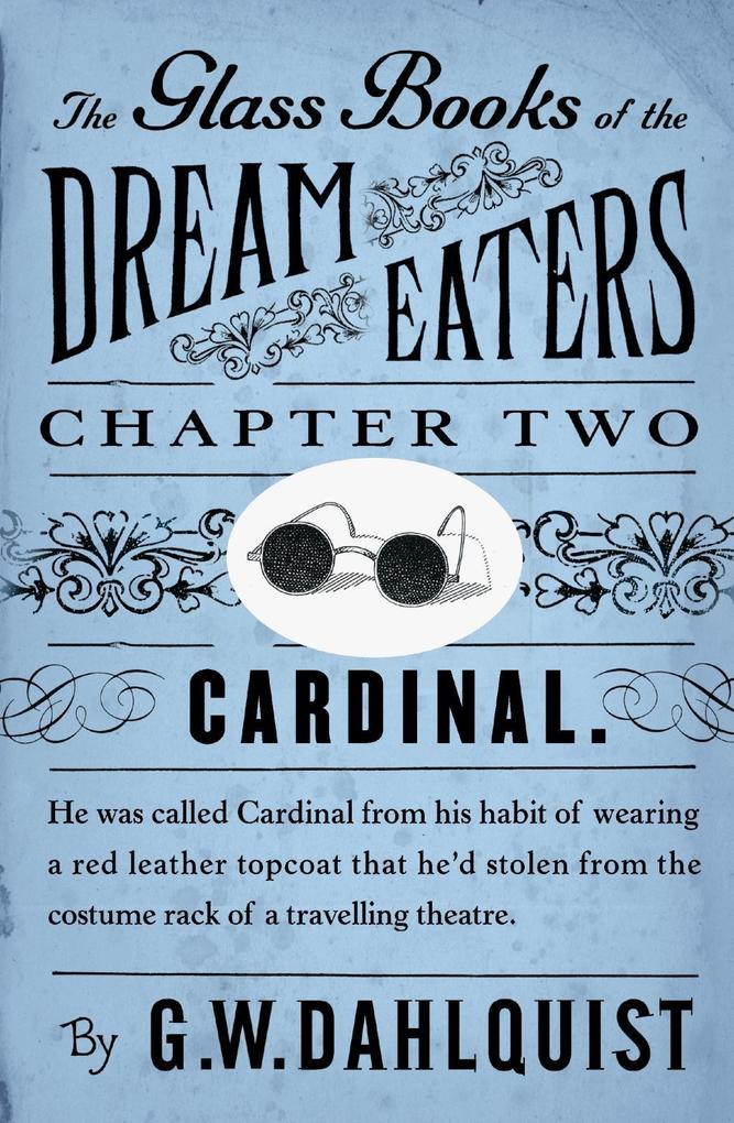 The Glass Books of the Dream Eaters (Chapter 2 Cardinal)