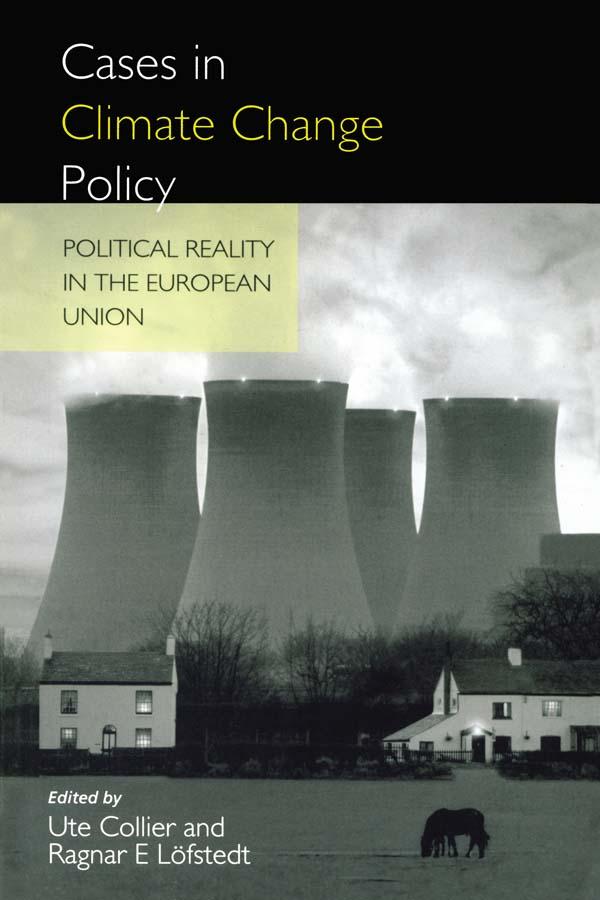 Cases in Climate Change Policy